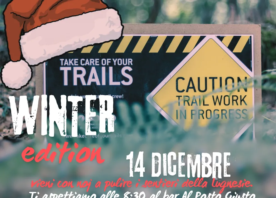 TAKE CARE OF YOUR TRAIL INVERNALE – Lugnesie